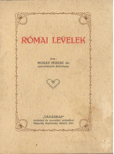 Dr. Monay Ferenc - R�mai levelek