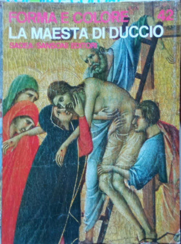 Pier Paolo Donati - La Maesta di Duccio (Forma e Colore 42)