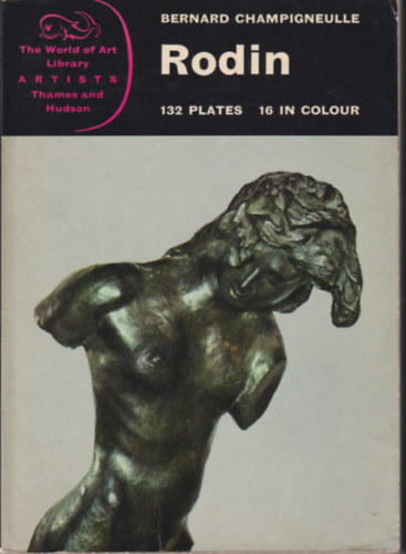 Bernard Champigneulle - Rodin