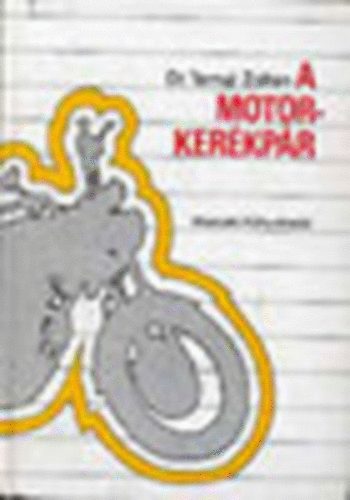 Ternai Zolt�n - A motorker�kp�r