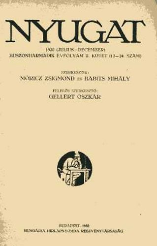 Móricz Zsigmond - Babits Mihály (szerk.) - Nyugat 1930 I. kötet