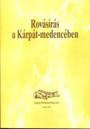 Zimonyi Istvn - Sndor Klra - Rovsrs a Krpt-medencben - Magyar strtneti Knyvtr 4.