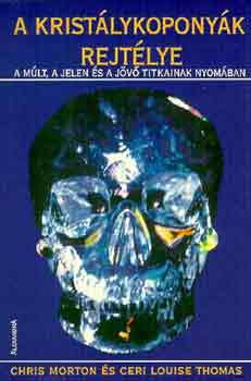 Ch.- Thomas, C. L. Morton - A kristlykoponyk rejtlye