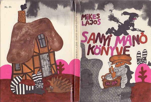 Mikes Lajos - Sanyi Man� k�nyve