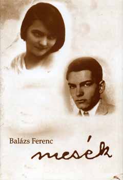 Balzs Ferenc - Mesk