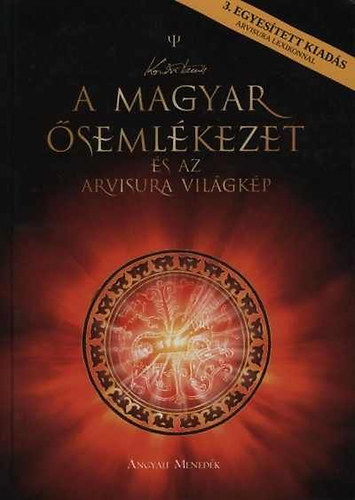 Kodzsi Tams - A magyar semlkezet s az arvisura vilgkp