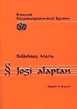Balshzy Mria - Jogi alaptan