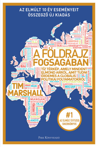Tim Marshall - A földrajz fogságában