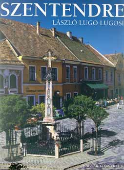 Lugosi Lugo L�szl� - Szentendre (N�met)