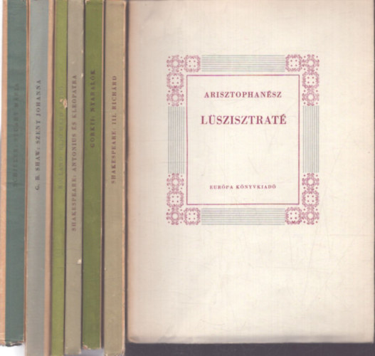Gorkij, Wiliam Shakespeare, Fehér-Nyiri-Sajó-Schiller, Friedrich Schiller, G. B. Shaw, Romain Rolland Arisztophanész - 7 db a Világirodalmi Kiskönyvtár sorozatból: Lüszisztraté - Nyaralók - Antonius és Kleopátra - Stuart Mária - Szent Johanna - III. Richárd - Eljő majd az idő