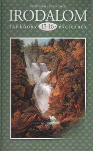 Gintli-Schein - Irodalom tanknyv 15-16 veseknek
