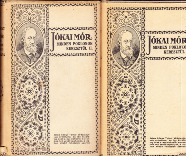 Jókai Mór - Minden poklokon keresztül I-II.