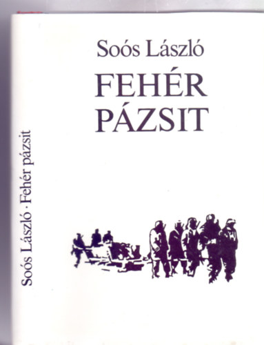 Sos Lszl - Fehr pzsit (Dokumentumregny a msodik vilghborbl)
