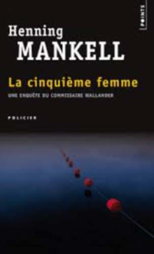 La cinquiéme femme