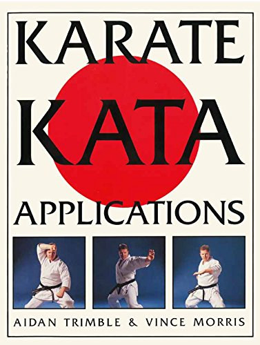 Vince Morris Aidan Trimble - Karate Kata Applications
