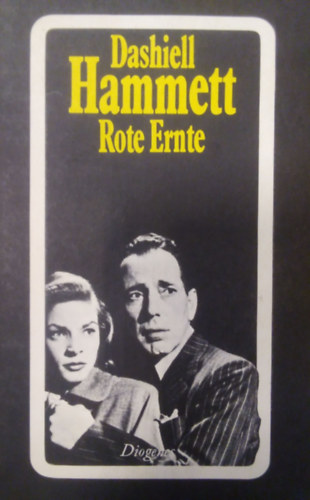 Dashiell Hammett - ROTE ERNTE