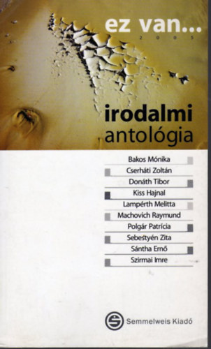 Ez van 2005... irodalmi antolgia