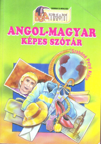 Szabn Petr Klra - Angol-magyar kpes sztr