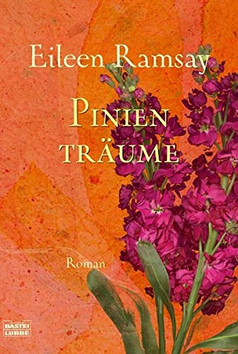 Eileen Ramsay - Pinien Traume