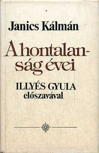 Janics Klmn - A hontalansg vei