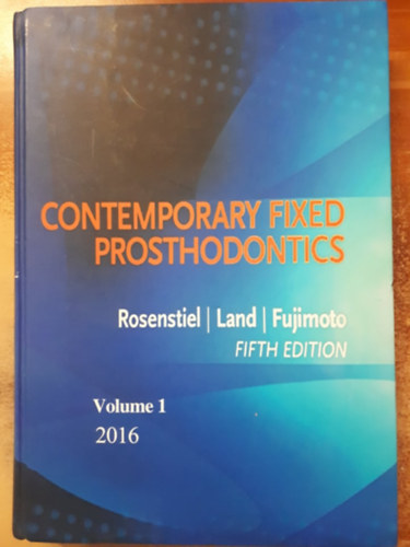 Rosenstiel Stephen F. - Land Martin F. - Fujimoto Junhei - Contemporary Fixed Prosthodontics (Fogptls)