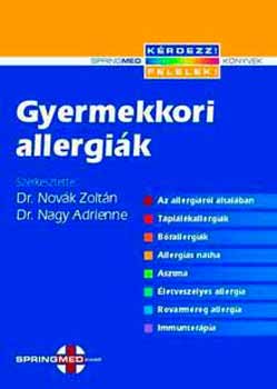 Novák Zoltán; Nagy Adrienne - Gyermekkori allergiák - Kérdezz! Felelek!