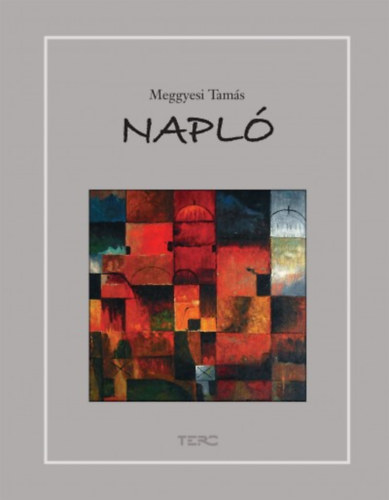 Meggyesi Tamás - Napló