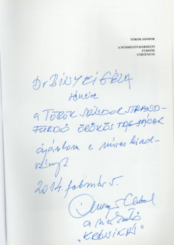 Trk Sndor - A Hdmezvsrhelyi frdk trtnete (dediklt)