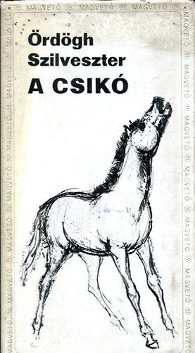 �rd�gh Szilveszter - A csik�