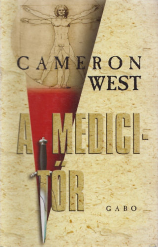 Cameron West - A Medici-tr (Sajt kppel)