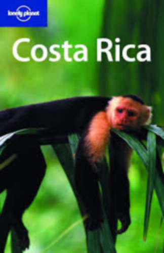 John Thompson Rob Rachowiecki - Costa Rica (lonely planet)