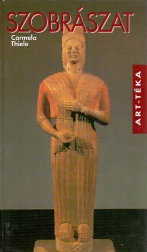 Carmela Thiele - Szobr�szat