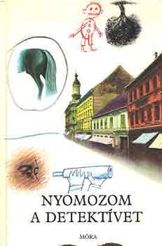 Nyomozom a detektvet - Vidm elbeszlsek