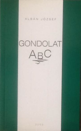 Alb�n J�zsef - Gondolat ABC