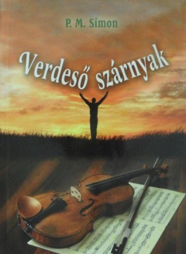 P. M. Simon - Verdes� sz�rnyak