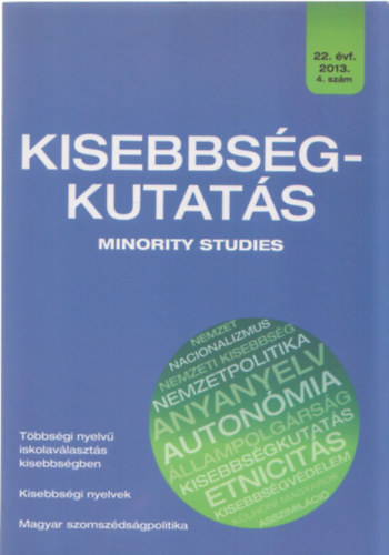 Cholnoky Gyz - Kisebbsgkutats - Minority Studies 2013./22.vfolyam 4.szm