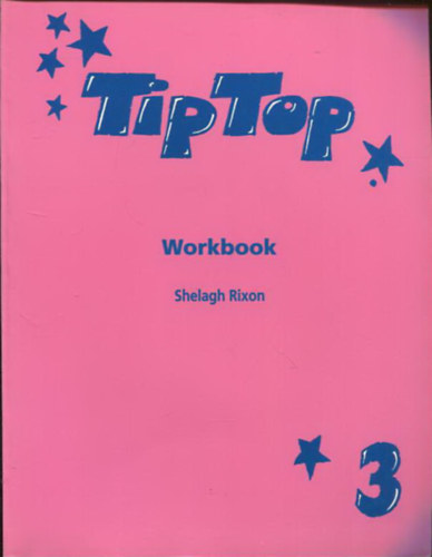 Shelagh Rixon - Tiptop - Workbook 3.