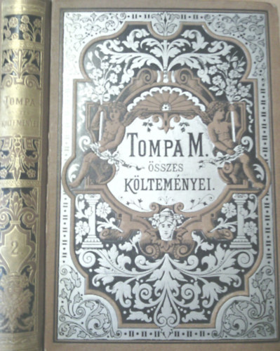 Tompa Mih�ly - Tompa Mih�ly �sszes k�ltem�nyei II.