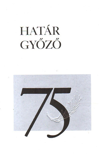 Határ Győző - Bojszintó