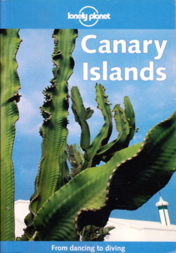 Miles Roddis; Damien Simonis - Canary Islands (Lonely Planet)