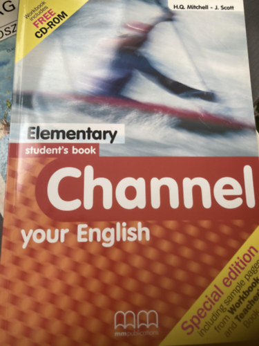 H.Q. Mitchell-J. Scott - Channel your English Elementary student's book