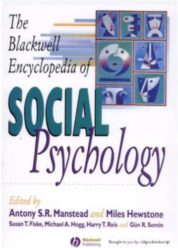 Miles Hewstone Antony S. R. Manstead  (editor) - The Blackwell Encyclopedia of Social Psychology