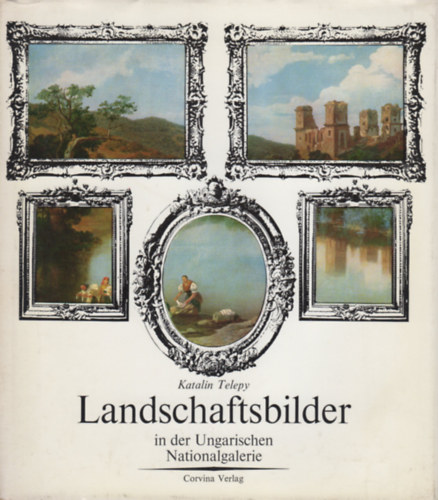 K. Telepy - Landschaftsbilder in der Ungarischen Nationalgalerie