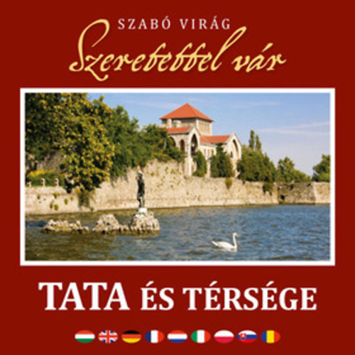 Szab Virg - Szeretettel vr Tata s trsge