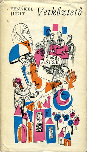 Fen�kel Judit - Vetk�ztet�