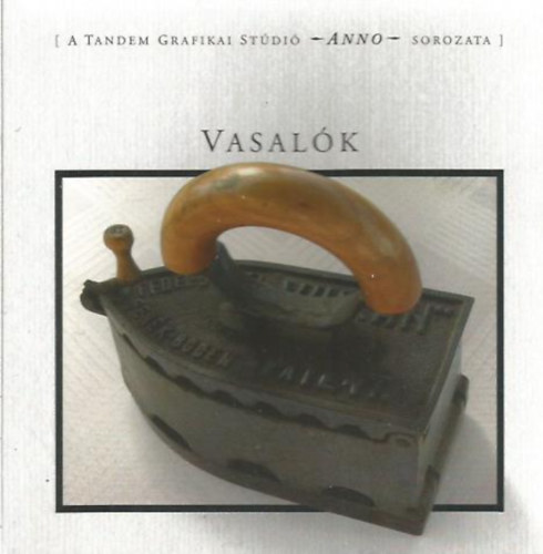 Vasalk - Anno sorozat