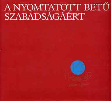 V�gh-L. Vincze-Tam�ska - A nyomtatott bet� szabads�g��rt