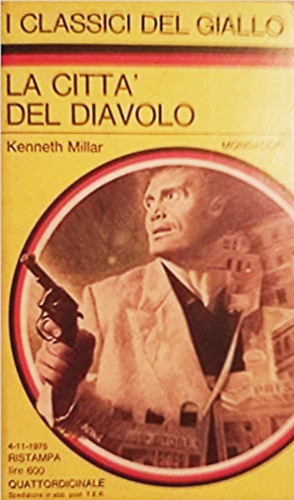 Kenneth Millar - La citt del diavolo