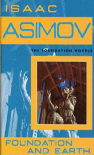 Isaac Asimov - Foundation and earth