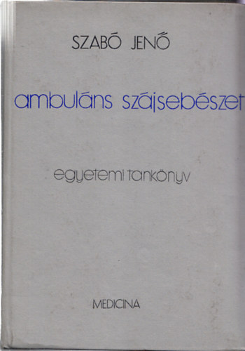 Szab� Jen� - Ambul�ns sz�jseb�szet